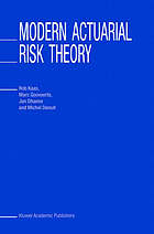 Modern actuarial risk theory