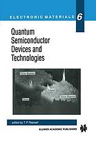 Quantum semiconductor devices and technologies