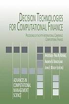 Decision Technologies for Computational Finance : Proceedings of the fifth International Conference Computational Finance