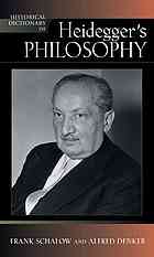 Historical dictionary of Heidegger's philosophy.