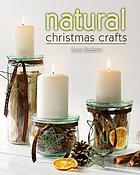 Natural Christmas crafts