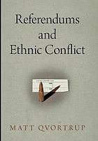 Referendums and ethnics conflict