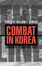 The Line : Combat in Korea, January-February 1951.