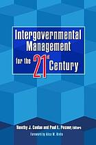 Intergovernmental management for the twenty-first century