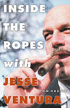 Inside the ropes with Jesse Ventura