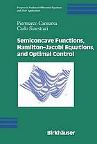 Semiconcave functions, Hamilton- Jacobi equations, and optimal control