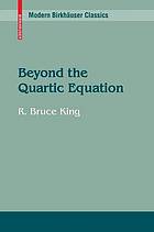 Beyond the quartic equation