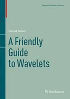 A friendly guide to wavelets