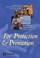 For Protection and Promotion The Design and Implementation of Effective Safety Nets