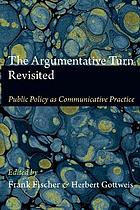 The argumentative turn revisited : public policy as communicative practice