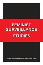 Feminist surveillance studies