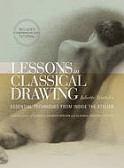 Classical drawing handbook : essential lessons from the atelier