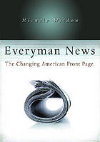 Everyman news : the changing American front page