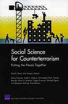 Social science for counterterrorism : putting the pieces together