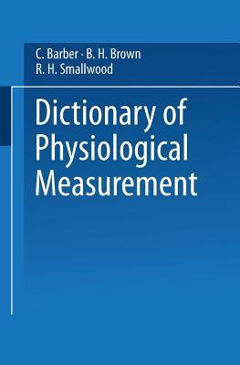Dictionary Of Physiological Measurement