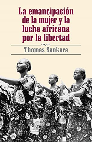 La emancipación de la mujer y la lucha africana por la libertad