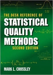 The Desk Reference of Statistical Quality Methods