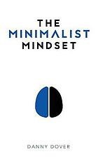 The minimalist mindset