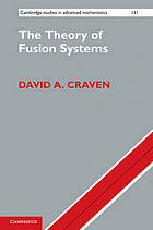 The theory of fusion systems : an algebraic approach