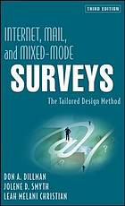 Internet, mail, and mixed-mode surveys : the tailored design method