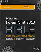 PowerPoint 2013 Bible, 4th Edition