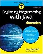 Beginning programming with Java for dummies