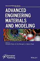 Advanced engineering materials and modeling