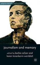 Journalism and memory