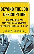 Beyond the job description : how managers and employees can navigate the true demands of the job