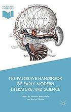 The Palgrave handbook of early modern literature and science