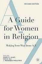 A guide for women in religion : making your way from A to Z