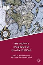 The Palgrave Handbook of EU-Asia Relations.