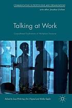 Talking at work : corpus-based explorations of workplace discourse