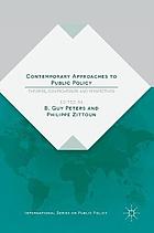 Contemporary approaches to public policy : theories, controversies and perspectives