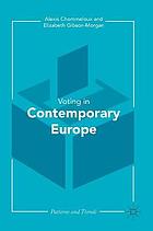 Contemporary voting in Europe : patterns and trends