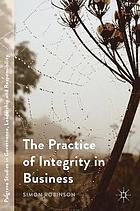 The practice of integrity in business