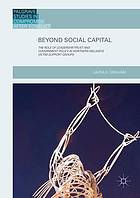 Beyond social capital : the role of leadership, trust and government policy in Northern Ireland's victim support groups