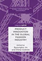 Product innovation in the global fashion industry