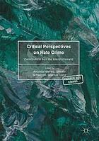 Critical Perspectives on Hate Crime : Contributions from the Island of Ireland.