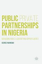 Public Private Partnerships in Nigeria.