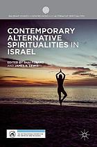 Contemporary alternative spiritualities in Israel