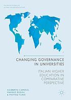 Changing Governance in Universities Italian Higher Education in Comparative Perspective