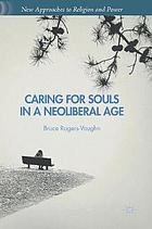 Caring for souls in a neoliberal age