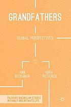 Grandfathers global perspectives