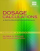 Dosage calculations : a ratio-proportion approach