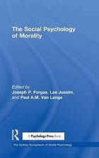 The social psychology of morality