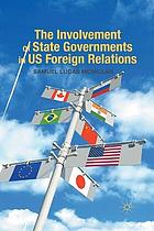 Involvement of state governments in us foreign relations.
