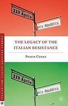 The legacy of the Italian Resistance