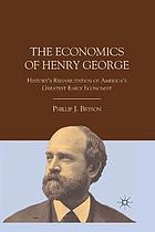 Economics of henry george : history's rehabilitation of america's greatest early ... economist.