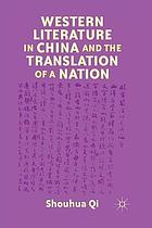 Western literature in china and the translation of a nation.